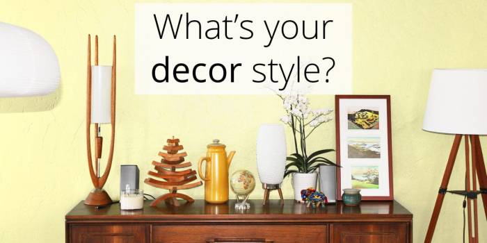 What's your decor style